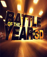 Battle of the Year: The Dream Team /  